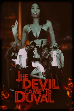 The Devil Came to Duval
