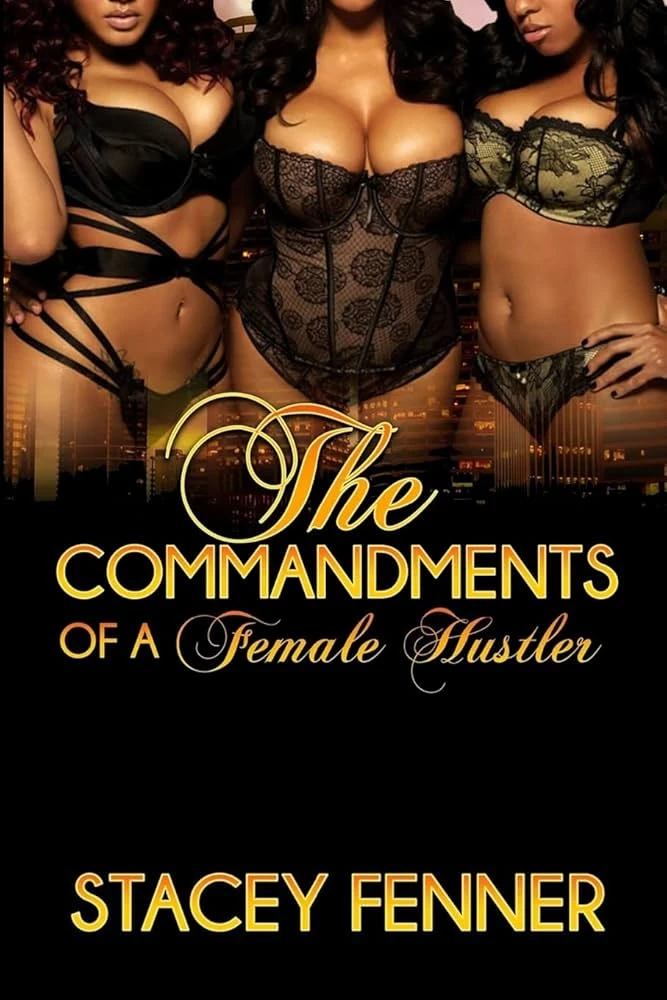 Commandments of A Female Hustler () poster - Allmovieland.to