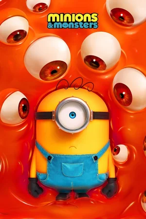 Minions & Monsters () poster - Allmovieland.to