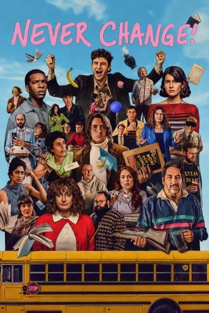 Never Change! () poster - Allmovieland.to