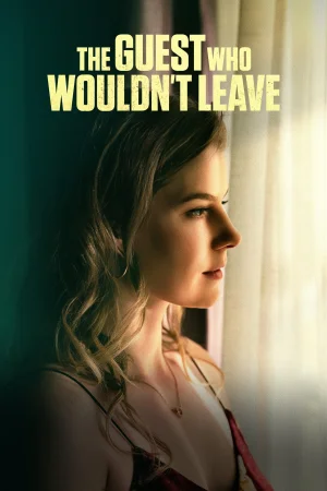 The Guest Who Wouldn't Leave () poster - Allmovieland.to