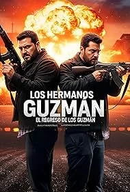 Los Hermanos Guzman 2 Regresan Los Guzman () poster - Allmovieland.to