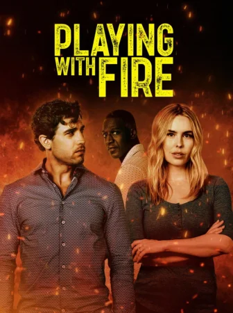 Playing with Fire () poster - Allmovieland.to