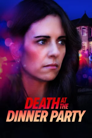 Death at the Dinner Party () poster - Allmovieland.to